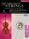 New Directions(r) for Strings, Cello Book 2 By Joanne Erwin (Composer), Kathleen Horvath (Composer), Robert D. McCashin (Composer) Cover Image