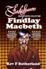 Shakespeare Graphic Novel: Findlay Macbeth: Amazon Edition By Kev F. Sutherland (Illustrator), Kev F. Sutherland Cover Image