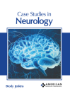 Case Studies in Neurology Cover Image