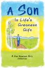 A Son Is Life's Greatest Gift: A Blue Mountain Arts Collection Cover Image