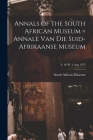 Annals of the South African Museum = Annale Van Die Suid-Afrikaanse Museum; v. 69 pt. 2 Aug 1975 By South African Museum (Created by) Cover Image
