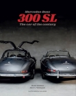 Mercedes-Benz 300 SL: The Car of the Century By Hans Kleissl, Harry Niemann Cover Image