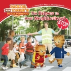 The Helpers in Your Neighborhood (Daniel Tiger's Neighborhood) By Alexandra Cassel, Jason Fruchter (Illustrator) Cover Image