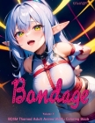 Kawaiifu - Bondage - Volume 4: BDSM Themed Adult Anime Waifu Coloring Book Cover Image