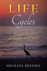 Life Cycles By Michael Reinsel Cover Image
