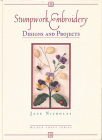 Stumpwork Embroidery Designs and Projects (Milner Craft) By Jane Nicholas Cover Image