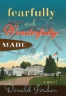 Fearfully and Wonderfully Made Cover Image