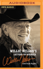 Willie Nelson's Letters to America By Willie Nelson, Turk Pipkin (Read by), Turk Pipkin (With) Cover Image