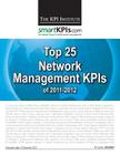 Top 25 Network Management KPIs of 2011-2012 By Smartkpis Com, Aurel Brudan (Editor), The Kpi Institute Cover Image