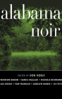 Alabama Noir By Don Noble (Editor), Jd Jackson (Read by), Mirron Willis (Read by) Cover Image
