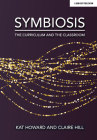 Symbiosis: The Curriculum and the Classroom Cover Image