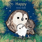 Happy (Emma Dodd's Love You Books) By Emma Dodd, Emma Dodd (Illustrator) Cover Image