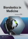 Biorobotics in Medicine By Shivsanjeevi Sripathi (Editor) Cover Image