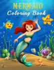 Mermaid Coloring Book For Teens: Color The Magic Underwater World Of Mermaids In Over 40 Beautiful Full Page Illustrations, Coloring Book with Beautif Cover Image