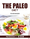 The Paleo Diet: For Beginners Cover Image