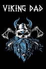 Viking Dad: Viking Skull Beard Notebook By Valhalla Cover Image