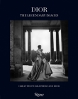 Dior: The Legendary Images: Great Photographers and Dior By Florence Müller (Editor) Cover Image