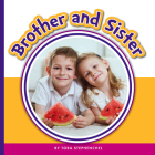Brother and Sister (Learning Sight Words) By Tora Stephenchel Cover Image