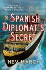 The Spanish Diplomat's Secret: A Mystery (Captain Jim and Lady Diana Mysteries #3) Cover Image