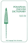 Ponapean-English Dictionary (Pali Language Texts--Micronesia) Cover Image