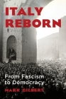 Italy Reborn: From Fascism to Democracy Cover Image