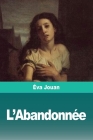 L'Abandonnée By Éva Jouan Cover Image
