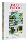 Island Follies: Romantic Homes of the Bahamas: The Tropical Architecture of Henry Melich By Alastair Gordon, Chris Blackwell (Introduction by) Cover Image