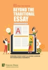 Beyond the Traditional Essay: Increasing Student Agency in a Diverse Classroom with Nondisposable Assignments (Education) By Melissa Ryan (Editor), Kerry Kautzman (Editor) Cover Image
