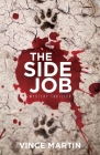 The Side Job By Vincent J. Martin Cover Image