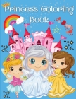 Princess Coloring Book: Wonderful Coloring Book for Girls, Kids, Toddlers Ages 2-4, Ages 3-9, Ages 4-8 with 50 Unique and Cute Designs A Great Cover Image