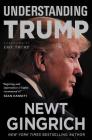 Understanding Trump By Newt Gingrich, Eric Trump (Foreword by) Cover Image