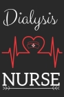 Dialysis Nurse: Nursing Valentines Gift (100 Pages, Design Notebook, 6 x 9) (Cool Notebooks) Paperback Cover Image