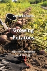Growing Potatoes: Tips for Harvesting and Storing Cover Image