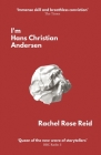 I'm Hans Christian Andersen By Rachel Rose Reid Cover Image