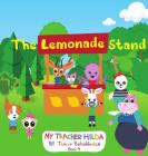 The Lemonade Stand (My Teacher Hilda #4) Cover Image