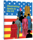 Illustrating Spain in the US By Ana Merino (Editor), Marta González-Cutre (Translated by) Cover Image