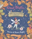 The Enchanted Library: Stories of Starry Nights By Enid Blyton, Becky Cameron (Illustrator) Cover Image