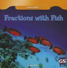 Fractions with Fish (Animal Math) Cover Image