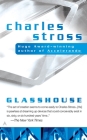 Glasshouse By Charles Stross Cover Image