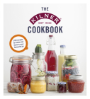 The Kilner Cookbook By Kilner Cover Image