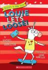 Louie Lets Loose! (Unicorn in New York #1) By Rachel Hamilton Cover Image