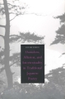 Utamakura, Allusion, and Intertextuality in Traditional Japanese Poetry By Edward Kamens Cover Image