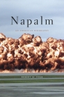 Napalm: An American Biography Cover Image