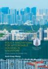 Policy Innovations for Affordable Housing in Singapore: From Colony to Global City (Palgrave Advances in Regional and Urban Economics) By Sock-Yong Phang Cover Image