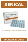 Xenical: The Powerful Weight Loss Medication That Works Rapidly Cover Image