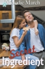 The Secret Ingredient By Melodie March Cover Image