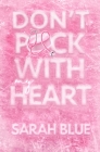 Don't Puck With My Heart By Sarah Blue Cover Image