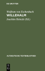 Willehalm (Altdeutsche Textbibliothek #108) By Wolfram Von Eschenbach, Joachim Heinzle (Editor) Cover Image