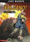 Volcano!: A Survive! Story (Jake Maddox Sports Stories) Cover Image