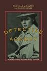 Detective Agency: Women Rewriting the Hard-Boiled Tradition By Priscilla L. Walton, Manina Jones Cover Image